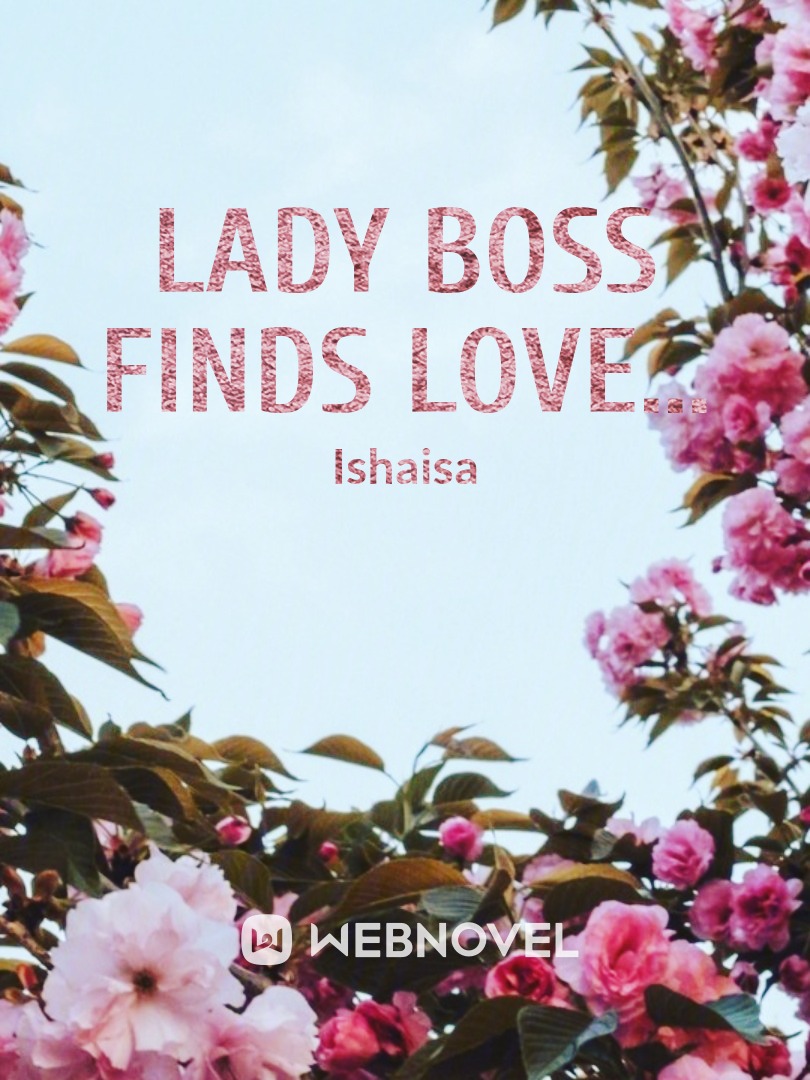 Lady Boss Finds Love... Book