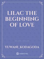 Lilac the beginning of love Book