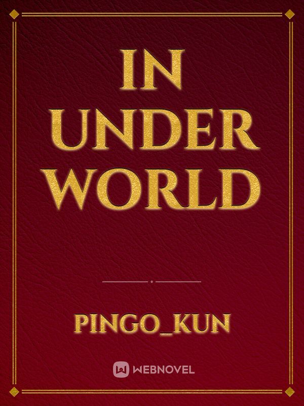 in under world
