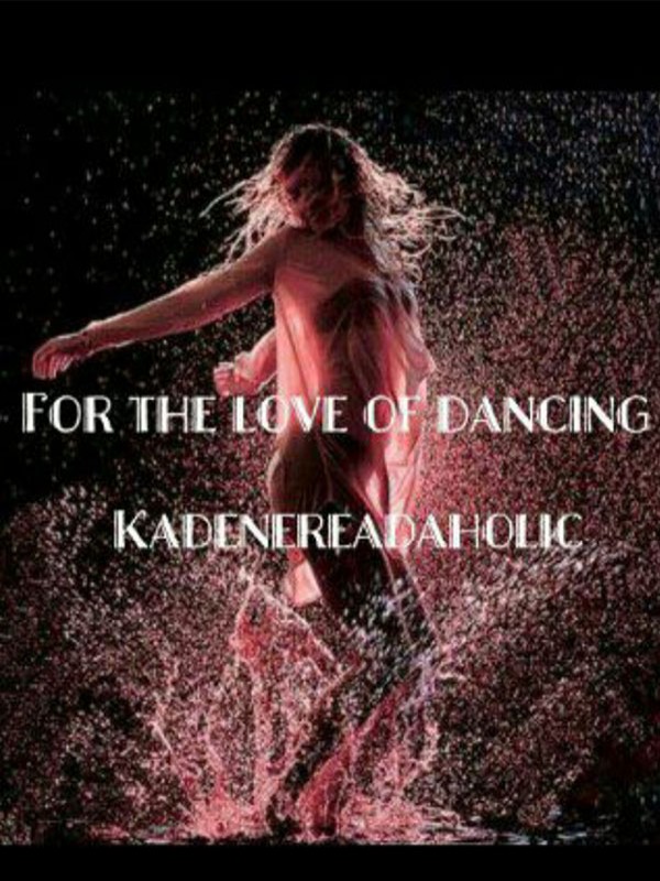 For The Love Of Dancing Book
