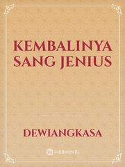 KEMBALINYA SANG JENIUS Book