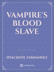 Vampire's Blood Slave Book