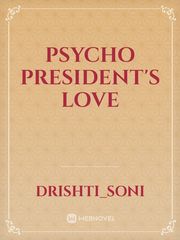 psycho president's love Book