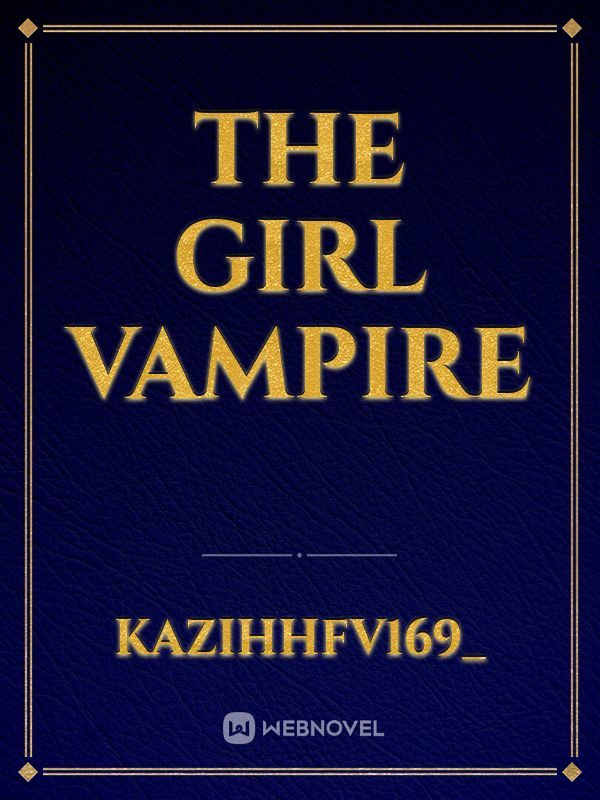 The Girl Vampire