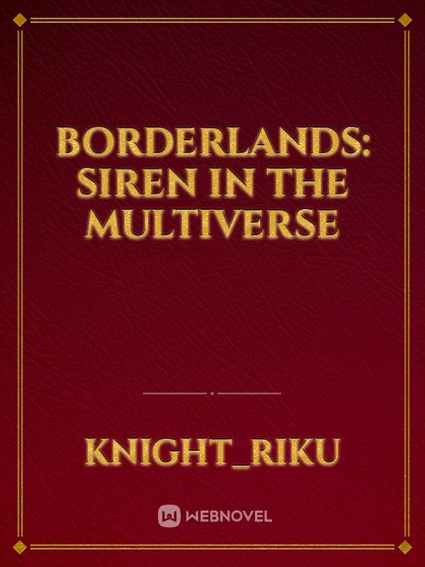 Borderlands: Siren in the Multiverse
