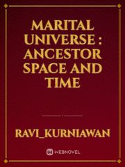 Marital Universe : Ancestor Space and Time Book