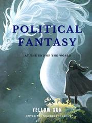 Political Fantasy - at the end of the world. Book