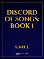 Discord Of Songs: Book 1 Book