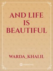 And life is beautiful Book