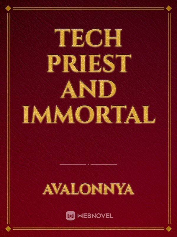 Tech priest and immortal Book
