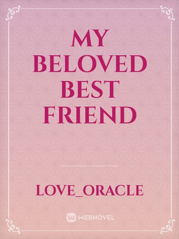 my beloved best friend Book