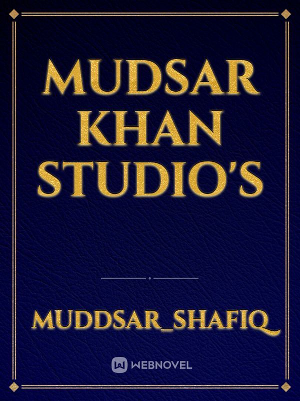 Mudsar khan studio's
