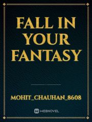 Fall in your fantasy Book