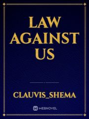 LAW AGAINST US Book