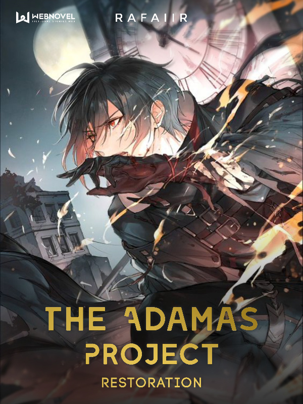 The Adamas Project: Restoration
