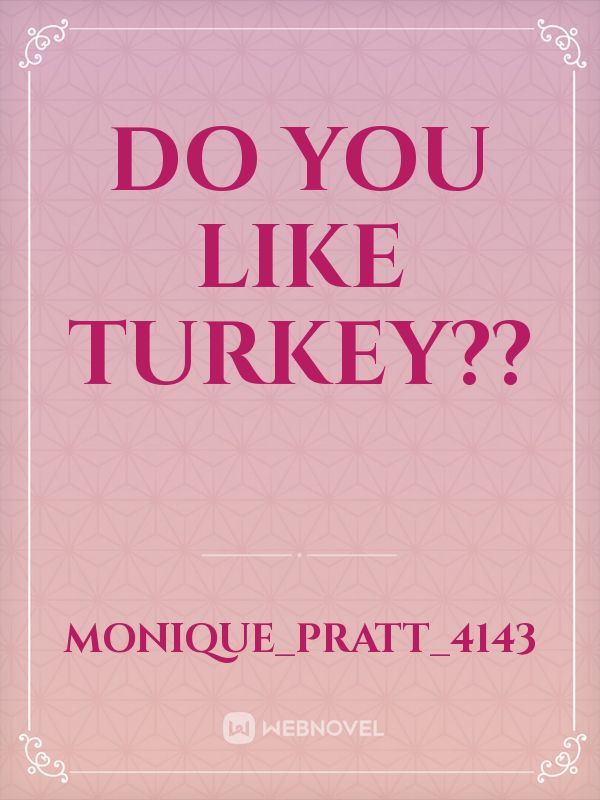 Do you like turkey?? Book
