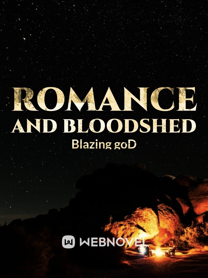 Romance and Bloodshed