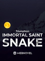 Immortal Saint Snake Book