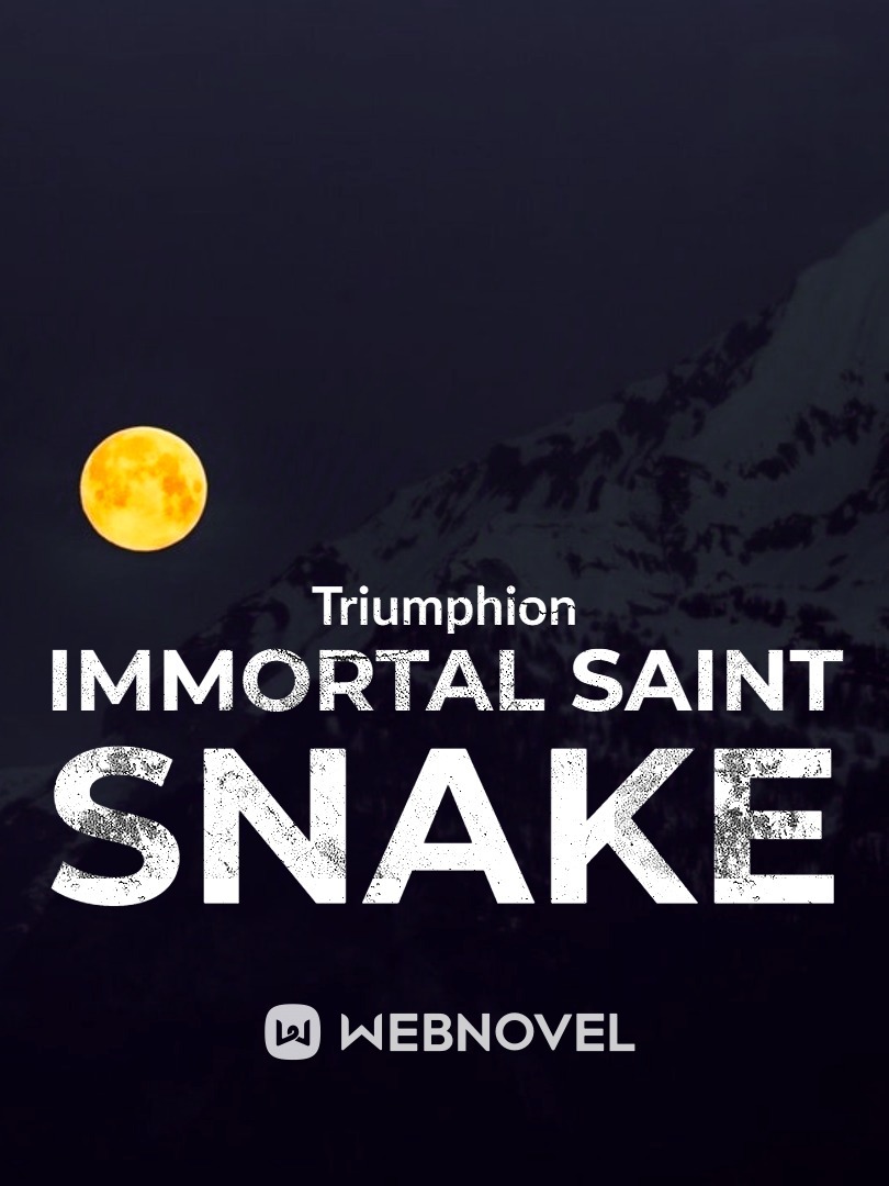 Immortal Saint Snake