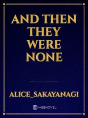 And then they were none Book