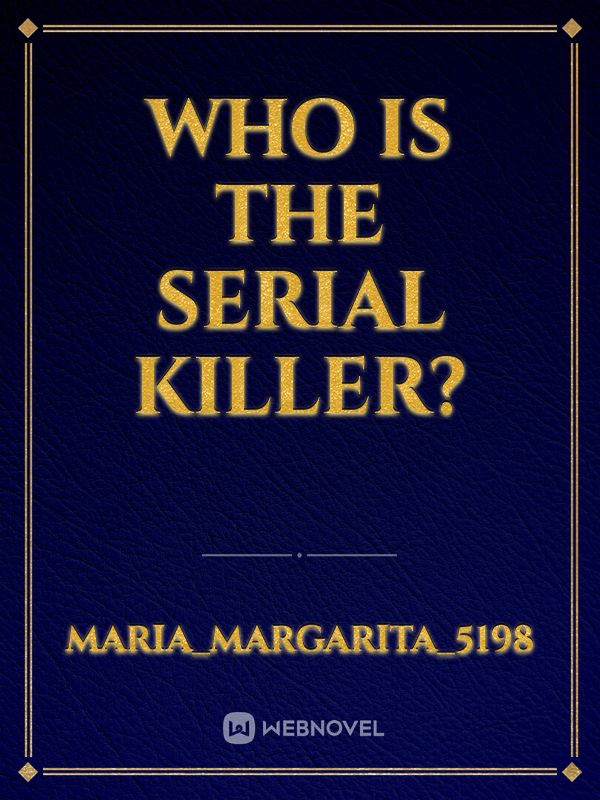 Who is the Serial Killer? Book