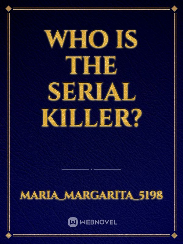 Who is the Serial Killer? Book