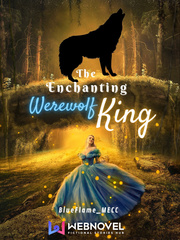 The Enchanting Werewolf King! Book