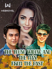 THE YOUNG WIDOW AND THE MAN FROM THE PAST Book