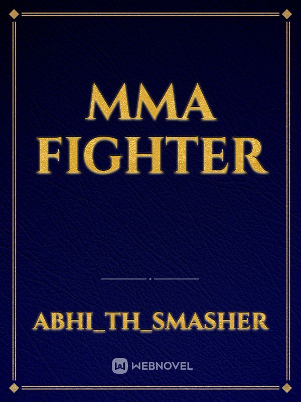 MMA FIGHTER