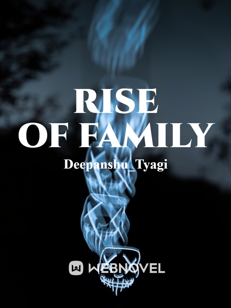 Rise of Family