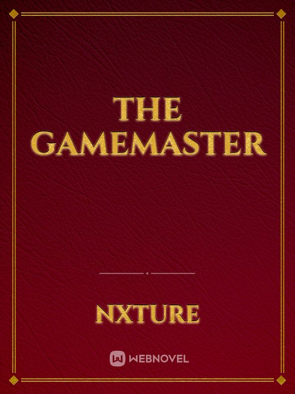 The Gamemaster