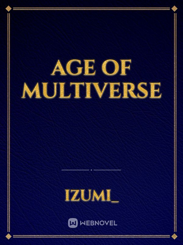 Age of Multiverse Book