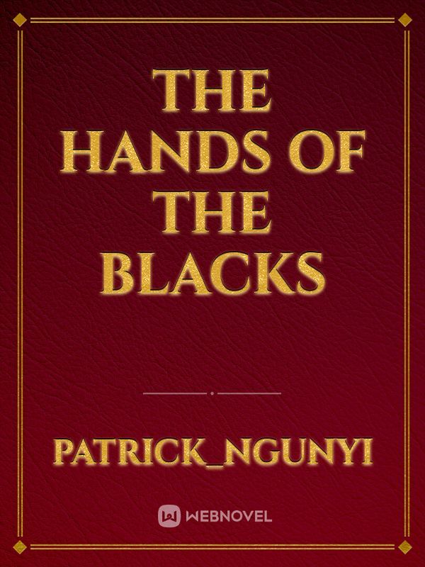 The Hands of the Blacks Book