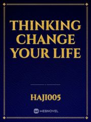 Thinking Change Your Life Book