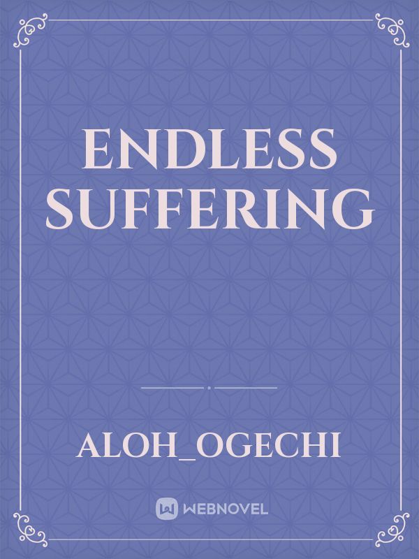 Endless suffering Book
