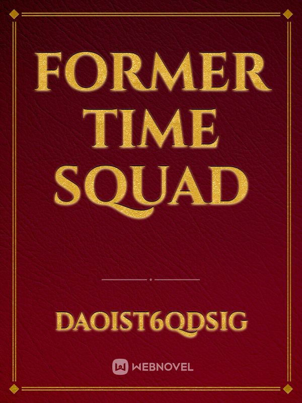 Former Time Squad Book