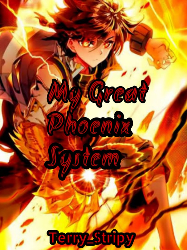 My Great Phoenix System