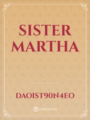 sister martha Book