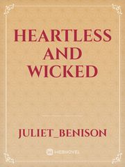 Heartless and wicked Book