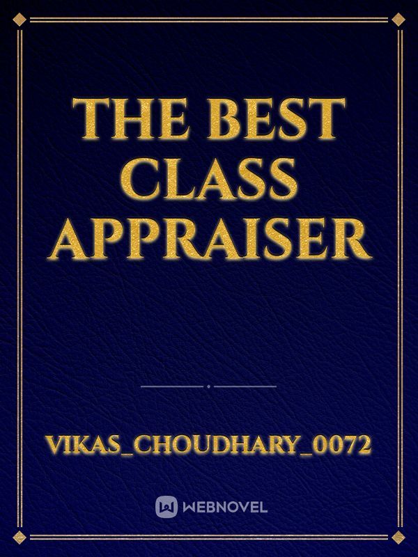 the best class appraiser