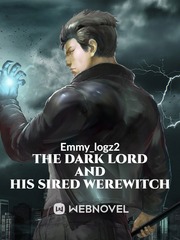 The Dark Lord and His Sired Werewitch Book