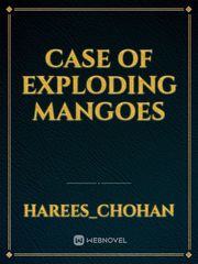 Case of Exploding Mangoes Book