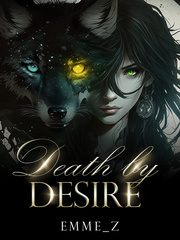 Death by Desire: A Vampire-Lycan Love Story Book