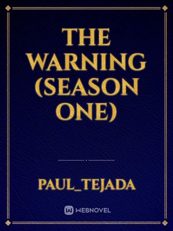 The Warning (Season One)