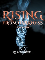 Rising From Darkness Book
