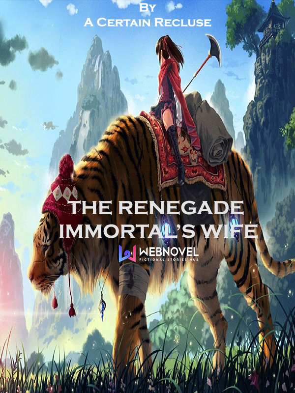 The Renegade Immortal's Wifee