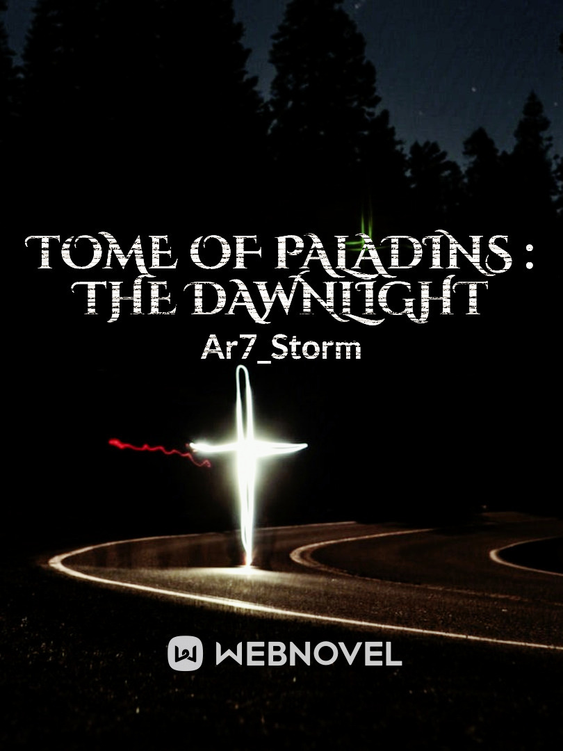 Tome Of Paladins : The Dawnlight