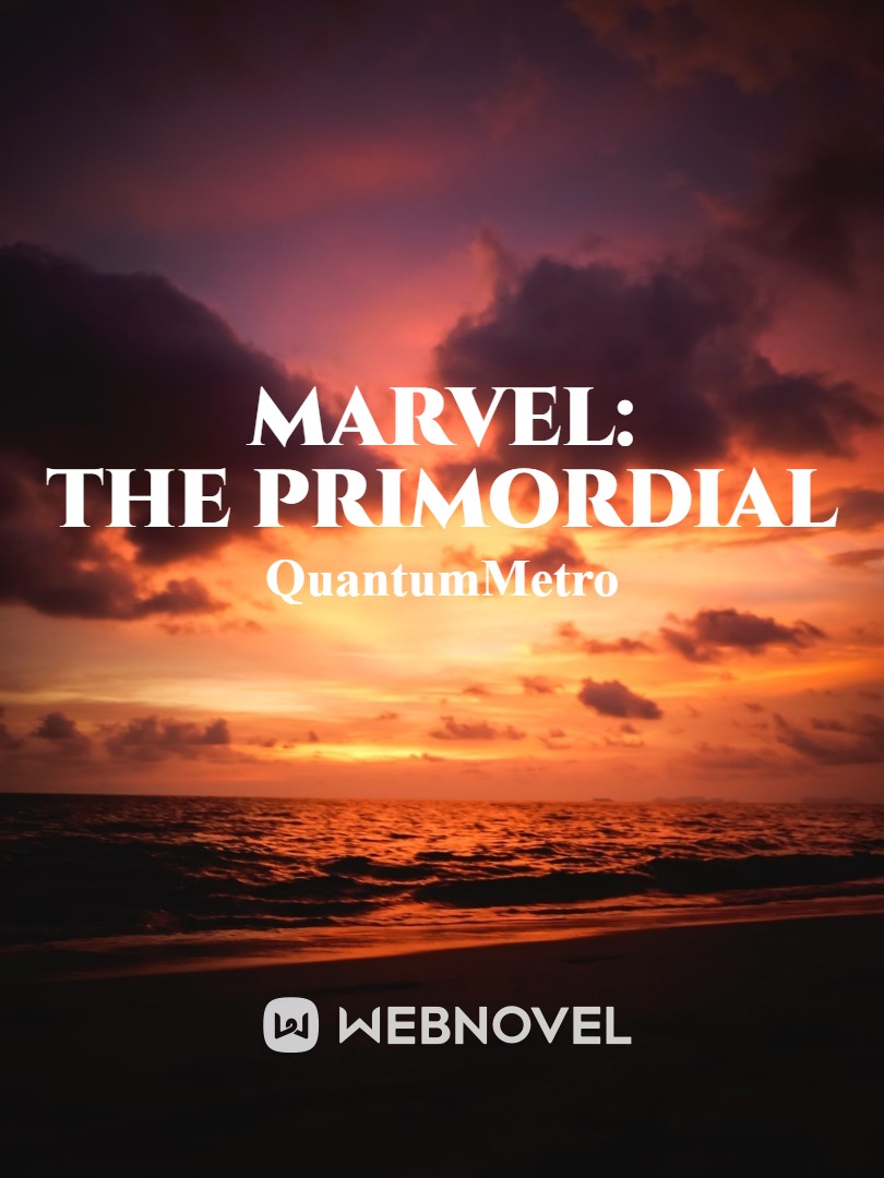 Marvel: The Primordial   DROPPED