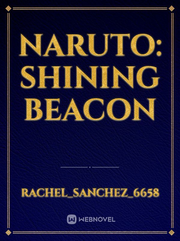 Naruto: Shining Beacon