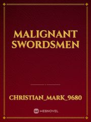 Malignant Swordsmen Book